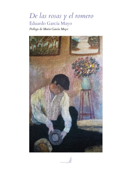 De las rosas y el romero