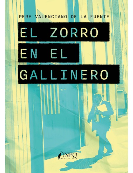 ZORRO EN EL GALLINERO EL