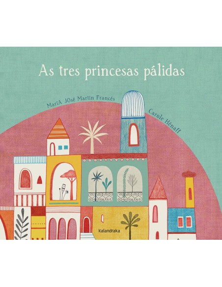 As tres princesas palidas