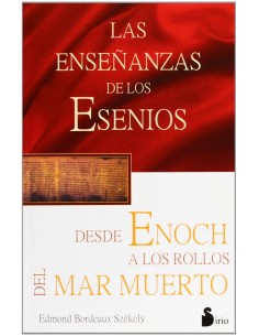 Ensenanzas de esenios desde enoch hasta rollos mar muerto