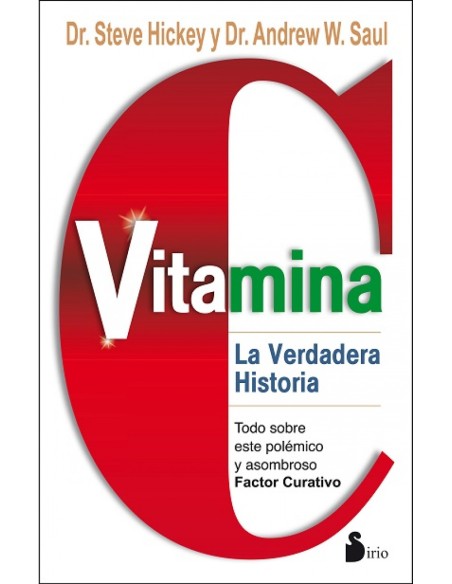 Vitamina C La verdadera historia