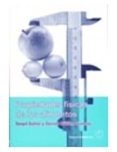 Propiedades fisicas de los alimentos