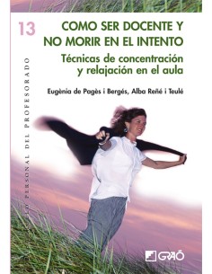 Como ser docente y no morir en el intento