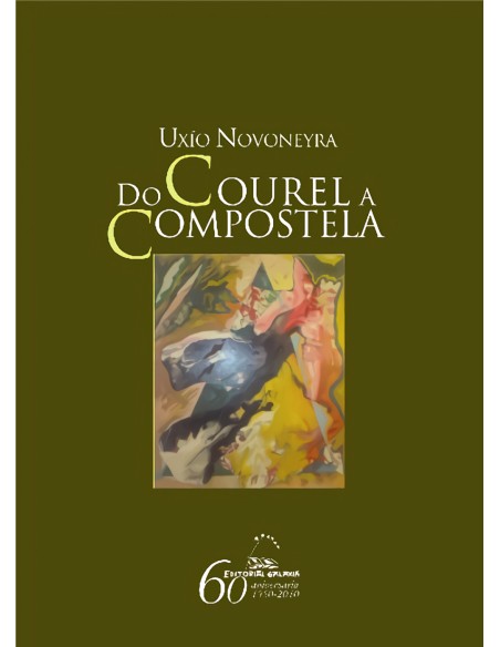 Do Courel a Compostela