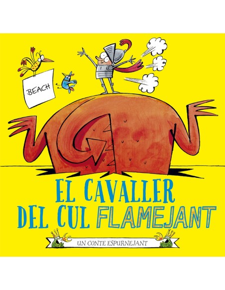 El cavaller del cul flamejant