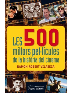 Les 500 millors pellicules de la historia del cinema