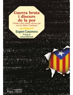 Guerra bruta i discurs de la por