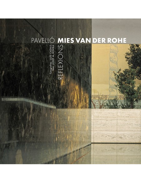 Pavello Mies van der Rohe