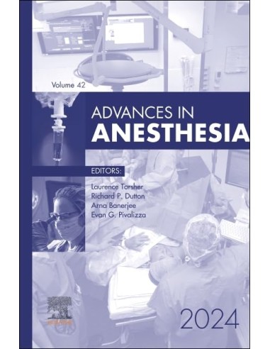 Advances in anesthesia 2024