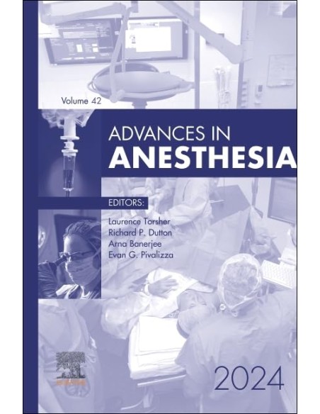 Advances in anesthesia 2024