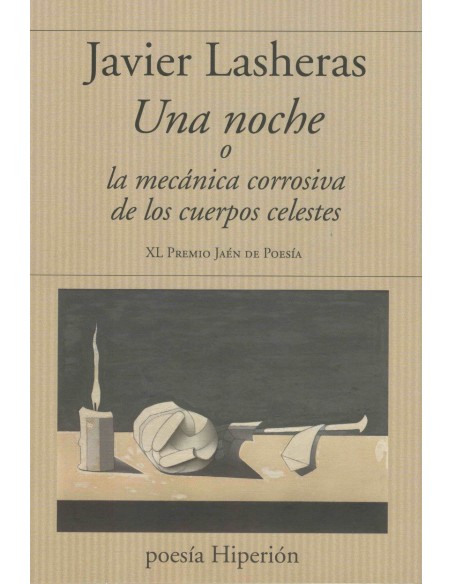 UNA NOCHE O LA MECANICA CORROSIVA DE LOS CUERPOS CELESTES