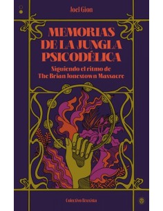 Memorias de la jungla psicodelica