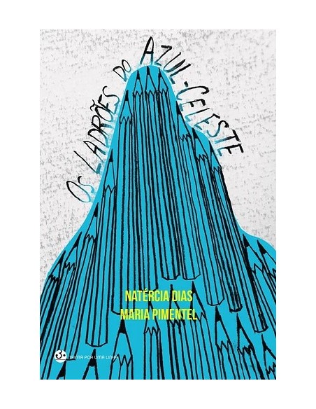 Os ladroes do azul celeste