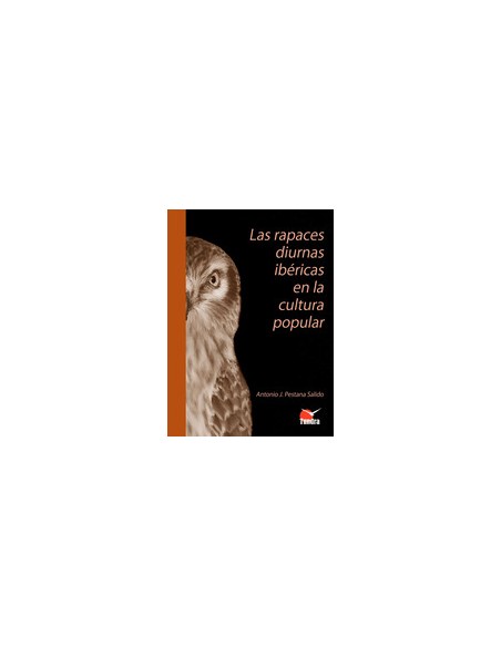 LAS RAPACES DIURNAS IBERICAS EN LA CULTURA POPULAR