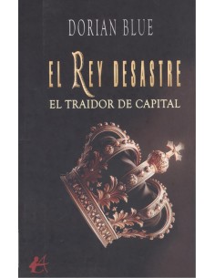 EL REY DESASTRE