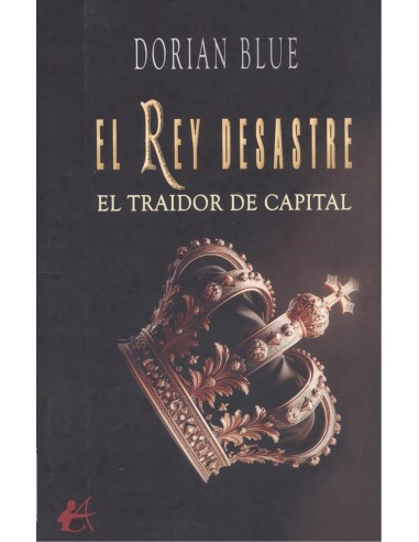 EL REY DESASTRE