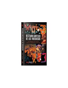 BESTIARIO GROTESCO DE LOS VIDEOJUEGOS