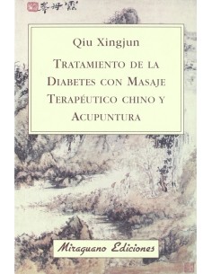 Tratamiento de la Diabetes con Masaje Terapeutico Chino y Acupuntura