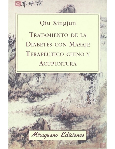 Tratamiento de la Diabetes con Masaje Terapeutico Chino y Acupuntura