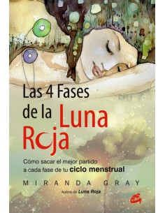 Las 4 fases de la luna roja