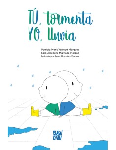 Tu tormenta Yo lluvia