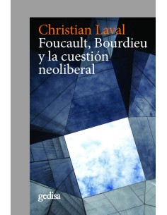 Foucault Bourdieu y la cuestion neoliberal