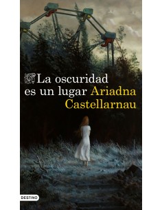 La oscuridad es un lugar