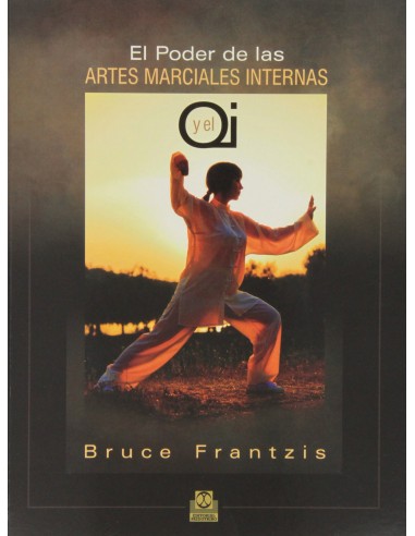 El poder de las artes marciales internas y el Qi