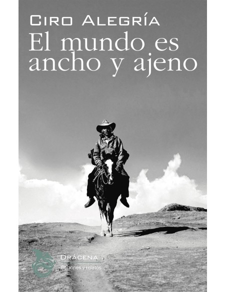 El mundo es ancho y ajeno