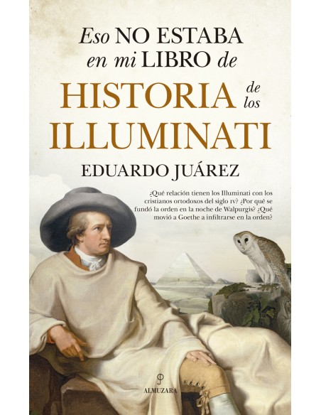 Eso no estaba en mi libro de historia de los Illuminati