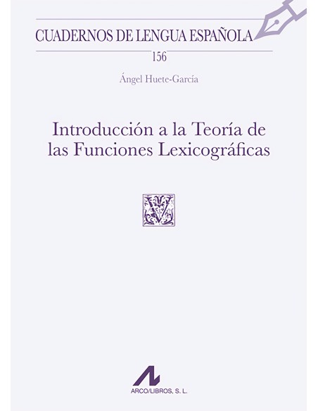 Introduccion a la Teoria de las Funciones Lexicograficas