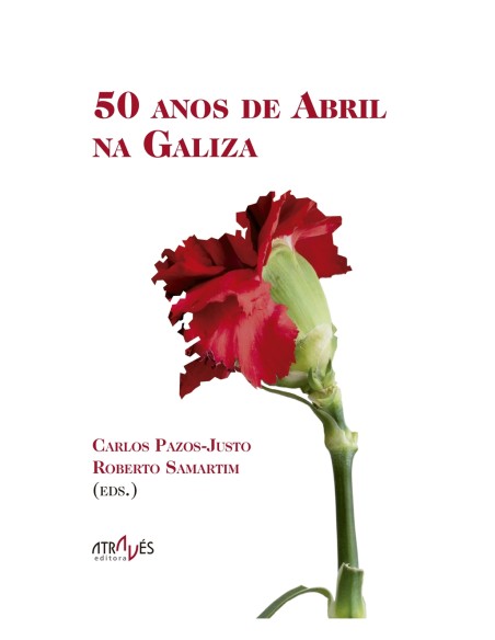 50 ANOS DE ABRIL NA GALIZA