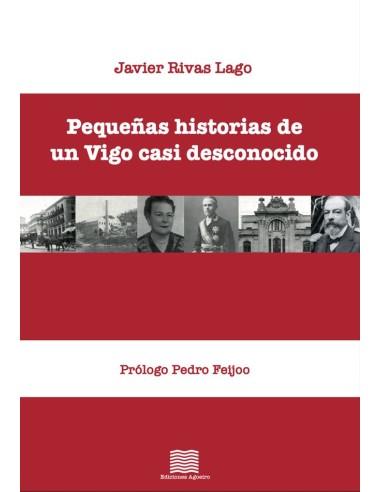 Pequenas historias de un vigo casi desconocido