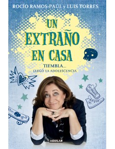 UN EXTRANO EN CASA TIEMBLA LLEGO LA ADOLESCENCIA