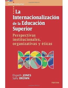 La internacionalizacion de la educacion superior
