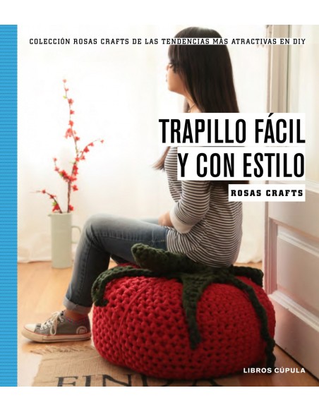 Trapillo facil y con estilo