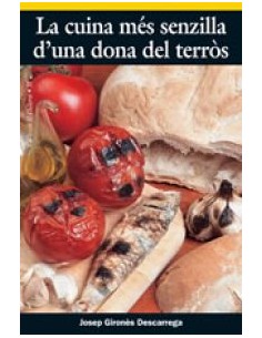 La cuina mes senzilla d una dona del terros