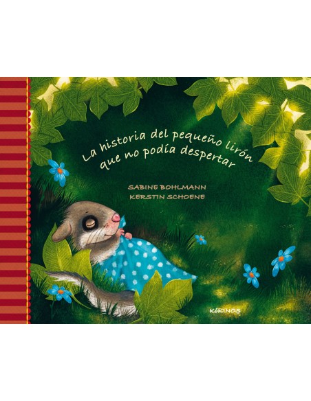 LA HISTORIA DEL PEQUENO LIRON QUE NO PODIA DESPERTAR