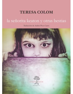 LA SENORITA KEATON Y OTRAS BESTIAS