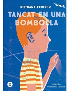 TANCAT EN UNA BOMBOLLA