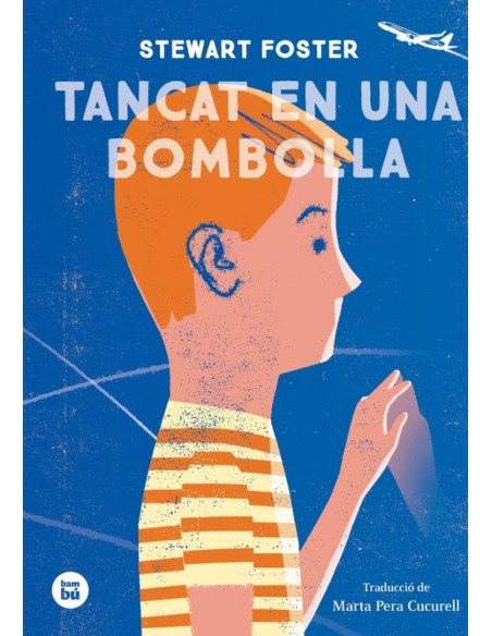 TANCAT EN UNA BOMBOLLA