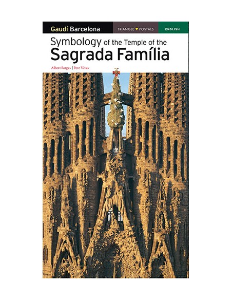 Symbology of the Temple of the Sagrada Familia