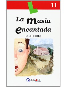 La masia encantada