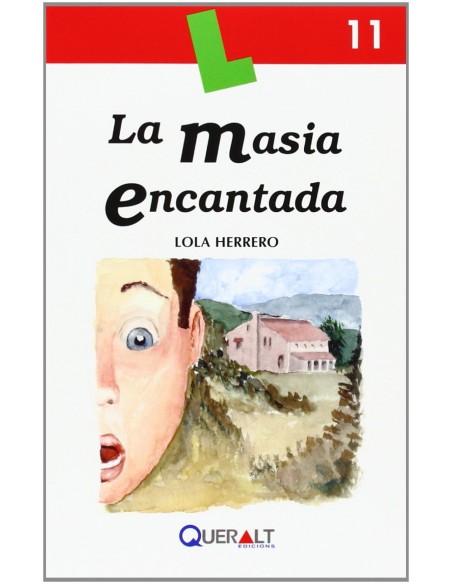 La masia encantada