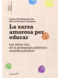 La xarxa amorosa per educar
