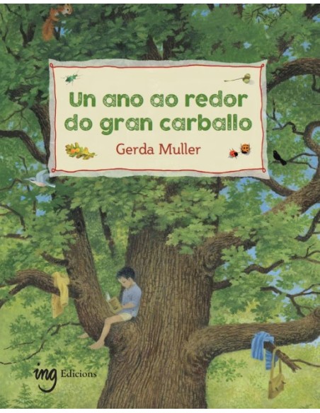 Un ano ao redor do gran carballo