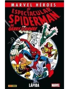 EL ESPECTACULAR SPIDERMAN DE GERRY CONWAY 01 LAPIDA