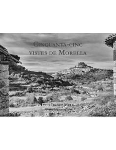 Cinquanta cinc vistes de Morella