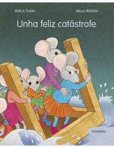 Unha feliz catastrofe
