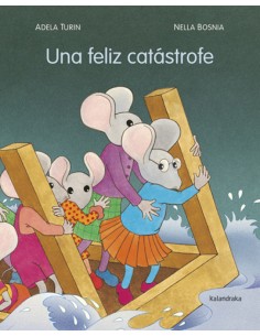 Una feliz catastrofe